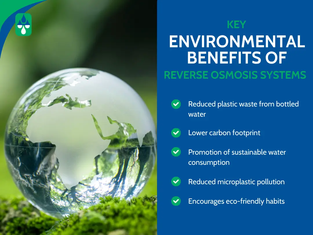 Environmental benefits of reverse osmosis systems from Rayne of the Wine Country