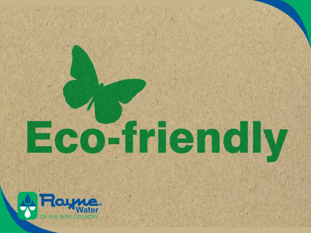 Rayne of the Wine Country – Eco-Friendly Water Softeners Learn about eco-friendly water softeners for your Wine Country home